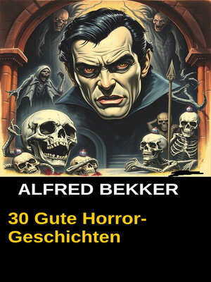 cover image of 30 Gute Horror-Geschichten